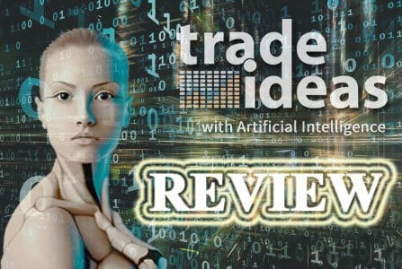 Trade Ideas Review